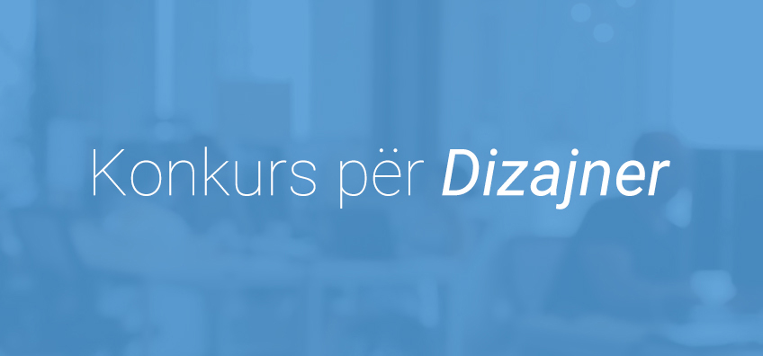 Konkurs për Dizajner